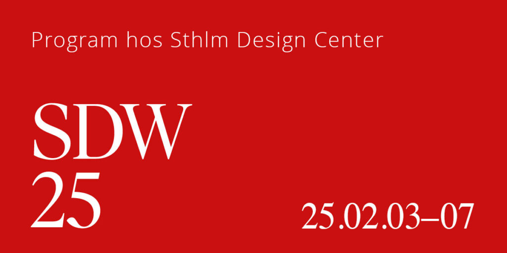 Sthlm Design District - SDW25 - pgm